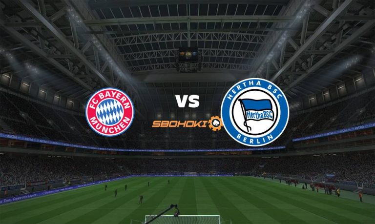 Live Streaming 
Bayern Munich vs Hertha Berlin 28 Agustus 2021